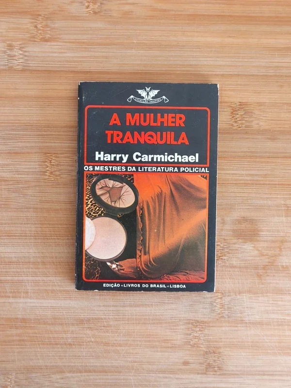 Capa do livro A MULHER TRANQUILA