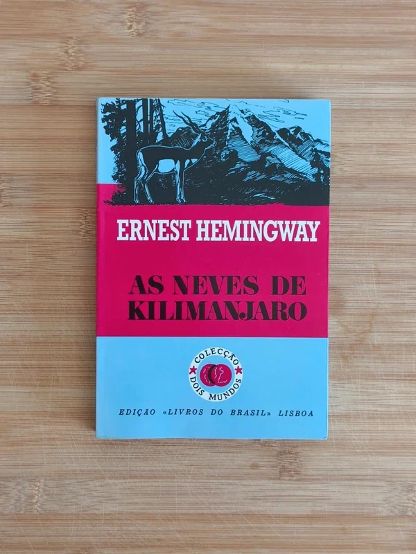 Capa do livro AS NEVES DE KILIMANJARO E OUTRAS HISTÓRIAS