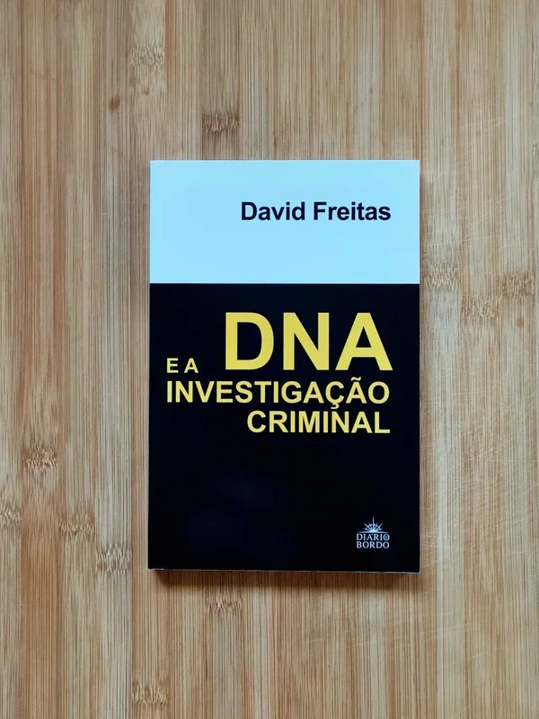 Capa do livro DNA E A INVESTIGAÇÃO CRIMINAL