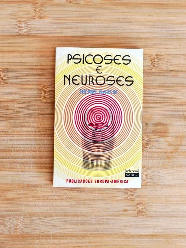 Capa do livro PSICOSES E NEUROSES