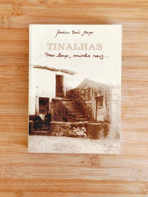 Capa do livro TINALHAS - MEU BERÇO, MINHA RAIZ